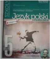 Odkrywamy na nowo Język polski Część 5 Podręcznik