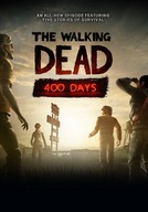 The Walking Dead 400 Days DLC Steam Kod Klucz