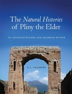 The Natural Histories of Pliny the Elder: An