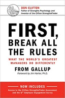 First, Break All the Rules: What the World s