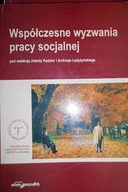 Współczesne wyzwania pracy socjalnej -