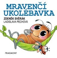 Zdeněk Svěrák – Mravenčí ukolébavka (100x100) Zdeněk Svěrák