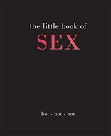 The Little Book of Sex: Hot | Hot | Hot Gray