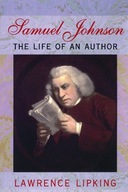 Samuel Johnson: The Life of an Author Lipking