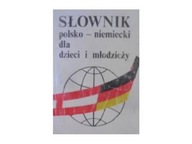 Słownik polsko-niemiecki dla dzieci i młodzieży -