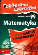 Repetytorium maturalne. Matematyka + płyta