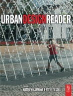 Urban Design Reader Tiesdell Steve ,Carmona