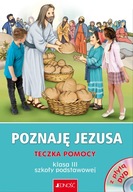 Poznaję Jezusa. Teczka pomocy do nauczania religii. Klasa 3, szkoła podstaw