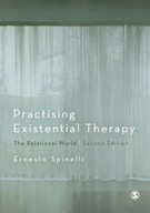 Practising Existential Therapy: The Relational