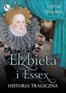 ELŻBIETA I ESSEX, LYTTON STRACHEY