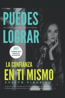 Puedes lograr la confianza en ti mismo (Spanish Edition) Pinheiro, Evelyn