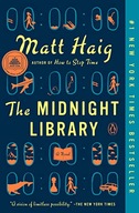 The Midnight Library: A GMA Book Club Pick (A Novel) Haig, Matt