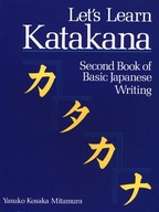 Let s Learn Katakana: Second Book Of Basic