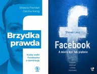 Brzydka prawda. Kulisy Facebooka + Facebook Levy