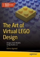 The Art of Virtual LEGO Design: Design LEGO