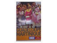 Guadeloupe Martinique - praca zbiorowa