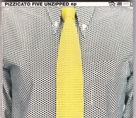 Pizzicato Five – Unzipped EP / US CD