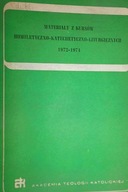 Materiały z kursów homiletyczno- katechetyczno lit