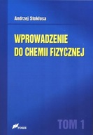 WPROWADZENIE DO CHEMII FIZYCZNEJ TOM 1