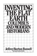 Inventing the Flat Earth: Columbus and Modern