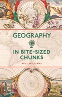Geography in Bite-sized Chunks Williams Will