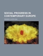 Social Progress in Contemporary Europe Ogg
