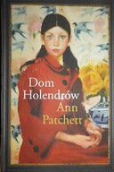 Dom Holendrów - Ann Patchett