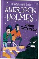 Sherlock Holmes T.2 Znak czterech Arthur C. Doyle