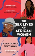 The Sex Lives of African Women Sekyiamah Nana