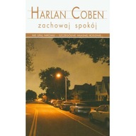 ZACHOWAJ SPOKOJ HARLAN COBEN