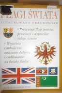 Flagi świata ilustrowany przewodnik - Znamierowski
