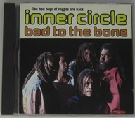 INNER CIRCLE- BAD TO T.BONE>A la la la long ,CD