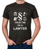 koszulka TRUST ME I'M A LAWYER prezent