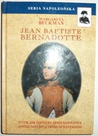 JEAN BAPTISTE BERNADOTTE Margareta Beckman
