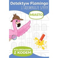 KOLOROWANKA Z KODEM Detektyw Flamingo i tajemnicze szyfry miasto Trefl