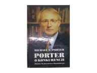 Porter o konkurencji - M.E.Porter