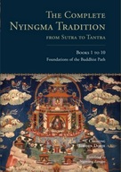 The Complete Nyingma Tradition from Sutra to