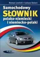 Samochodowy Słownik Polsko - Niemiecki I Niemiecko - Polski