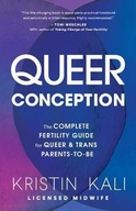 Queer Conception: The Complete Fertility Guide
