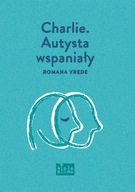 Charlie. Autysta wspaniały