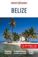 Insight Guides Belize (Travel Guide with Free