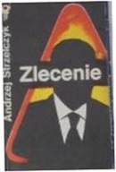 Zlecenie - A Strzelczyk