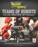 Build Your Own Teams of Robots with LEGO (R)
