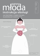 Instrukcja obsługi. Panna Młoda