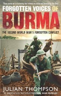 Forgotten Voices of Burma: The Second World War s