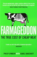 Farmageddon: The True Cost of Cheap Meat Lymbery