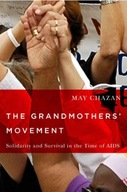 The Grandmothers Movement: Solidarity and