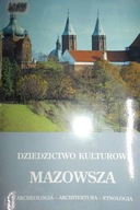 Dziedzictwo kulturowe Mazowsza - Praca zbiorowa