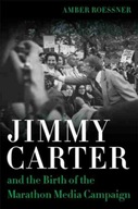 Jimmy Carter and the Birth of the Marathon Media