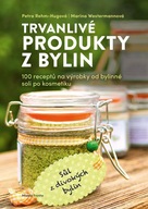 Trvanlivé produkty z bylinek Petra Rehm-Hugová